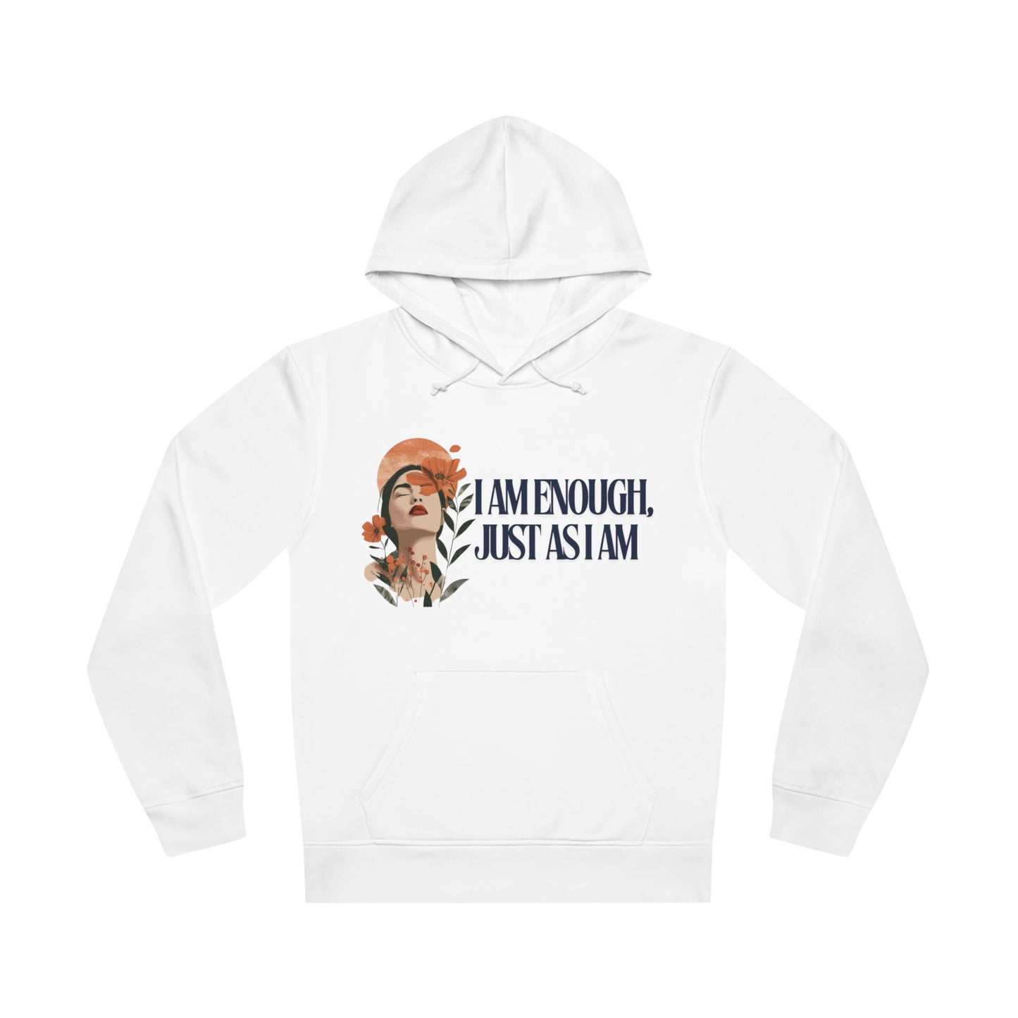 Girl Hoodie - Eco Friendly 'I Am Enough Just As I Am'