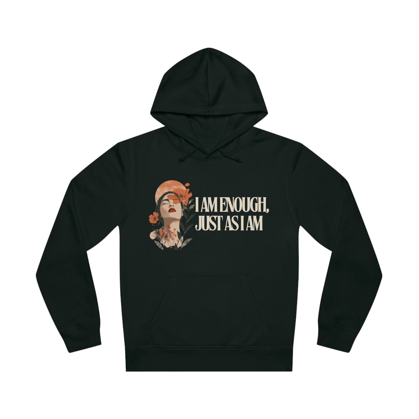 Girl Hoodie - Eco Friendly 'I Am Enough Just As I Am'