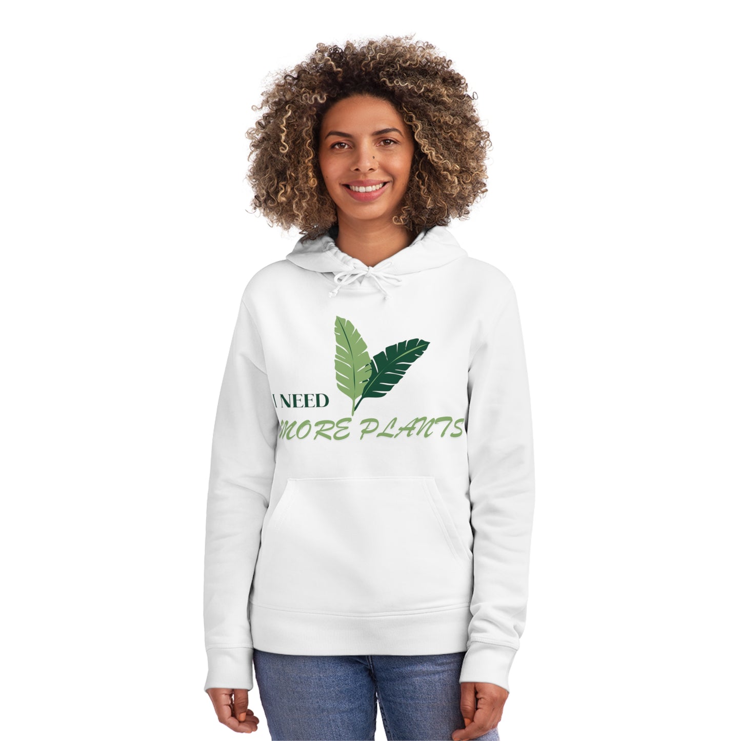 Plant Lover Hoodie - 'I Need More Plants' Eco-Friendly Green Thumb Apparel